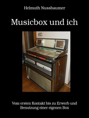 cover image of Musicbox und ich